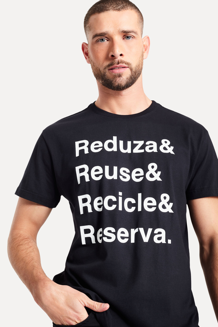 CAMISETA PRETA RESERVA REDUZA REUSE RECICLE